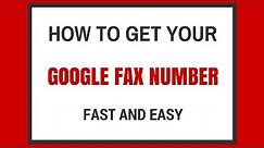 Google Fax Number - Quick and Easy