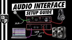 Audio Interface Setup For Beginners | A 4-Step Process For Virtually Any Interface