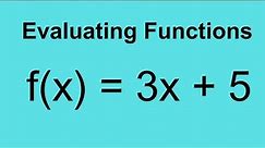 Function Notation and Evaluating Functions