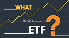 WTF Is an ETF?