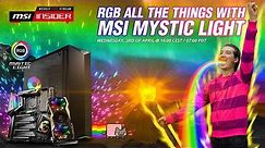 RGB all the things with MSI Mystic Light | MSI