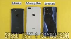 Oppo A53 Vs Iphone 7 Vs Iphone 8 Plus | Speed Test & Comparison