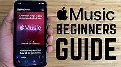 Apple Music - Complete Beginners Guide
