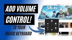 How to Control Volume With iPad Magic Keyboard