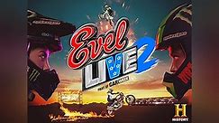 Evel Live 2 Season 1 Episode 1