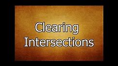 UPS 10 Point Commentary Training #1 (Clearing Intersections) 2022 UPDATED