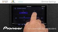 How To - AVH-X2800BS - Dimmer Settings