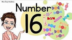 NUMBER 16 || TEACH/LEARN THE NUMBER SIXTEEN || Introduction and Revision