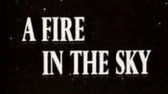 A Fire in the Sky (1978)