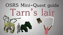[OSRS] Tarn's lair mini-quest guide