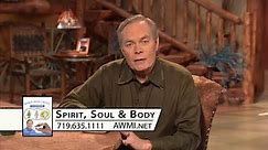 Andrew Wommack - Spirit, Soul, and Body, Episode 2 » Online Sermons 2024