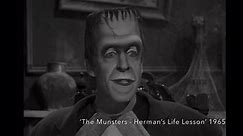 1965 ‘The Munsters - Herman’s Life Lesson’
