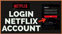 Netflix.com Login: How to Login Sign In Netflix Account 2023? Netflix Login Beginners Tutorial