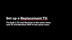 Set Up a Replacement TV