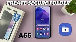 How To Create Secure Folder On Samsung Galaxy A55 5G
