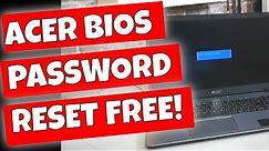 RESET Or REMOVE Acer Laptop BIOS Password For Free
