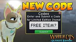 WARRIOR CATS ULTIMATE EDITION NEW CODE