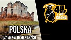 The Polska #32 - Zamek Rycerski w Besiekierach