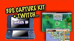 How I Twitch Stream a 3DS Game (With 3DS Capture Kit)