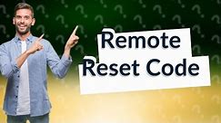 What is the reset code for the One For All remote?