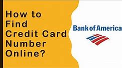 How to find card number for Bank Of America?