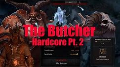 Diablo 4 Hardcore Death The Butcher Pt. 2