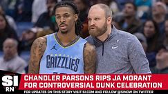 Ja Morant Receives Blunt Advice from Chandler Parsons - video Dailymotion