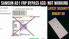 How to Bypass FRP on Samsung A51 U8 Firmware 2024 | Samsung FRP Bypass 2024 | a515f u8 frp | a51 frp