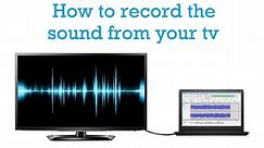 How to record audio from tv on your laptop/PC