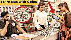 Buying iPhone 13 Pro Max With Coins - Prank@crazycomedy9838