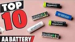 Best AA Battery In 2024 - Top 10 AA Batteries Review