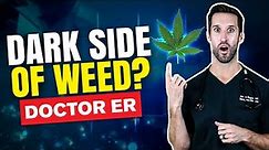 Is Marijuana Harmful to Health? Or Helpful? ER Doctor Explains Medical Marijuana & Cannabis