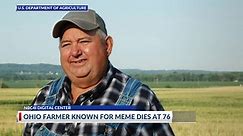 Ohio farmer known for ‘it ain’t much, but it’s honest work’ meme dies at 76