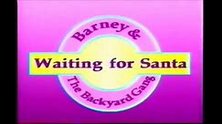 Barney & the Backyard Gang- Waiting For Santa Part 1 - video Dailymotion