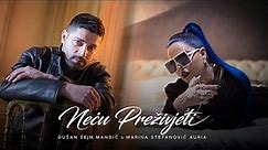 Marina Stefanović & Dušan Šejn Mandić - Neću preživjeti - (Official Video 2019)