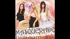 Masquerade - Candy Coated Chaos