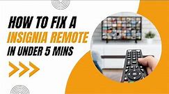 Don't Replace It Yet! How to Fix a Insignia TV Remote Control in Minutes