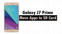 Samsung Galaxy J7 Prime 2017 - How to Move Apps to the SD Card