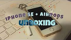 🍒 unboxing iPhone SE (1st Gen) in 2022 + setup // ✨ unboxing Airpods (2nd Gen) ⛅️