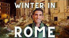Rome in Winter: A Travel Guide for December & January in Italy