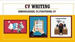 CV Writing: Chronological CV, Functional CV