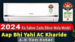 Hitachi 1.5 Ton 5 Star ice Clean Xpandable Plus Inverter Split AC | Best Split AC 2024 in India