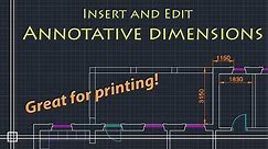 AutoCAD Basics - Annotative Dimensions (must watch - very useful for printing!)