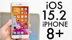 iOS 15.2 On iPhone 8+! (Review)