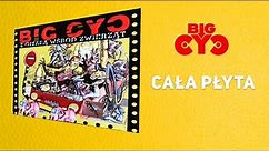 BIG CYC - Z gitarą wśród zwierząt (1996) | Cała płyta