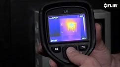 Introducing the FLIR E6 Infrared Camera with MSX