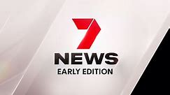 Channel 7 Early News - Watch & Stream Online