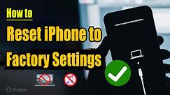 How to Reset iPhone to Factory Settings without Computer/iTunes