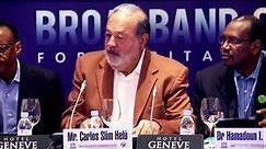 Mr.Carlos Slim Helú, Founder, Carlos Slim Foundation, speech at 7th Broadband Commission Meeting