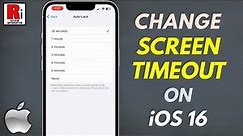 How to Change Screen Timeout on iOS 16
